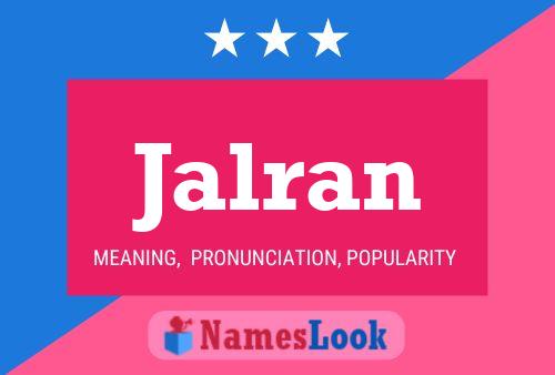 Jalran Name Poster