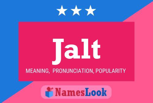 Jalt Name Poster