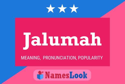 Jalumah Name Poster