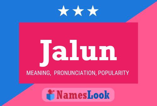 Jalun Name Poster