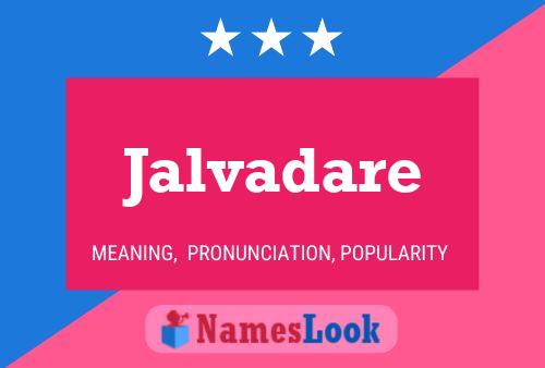 Jalvadare Name Poster