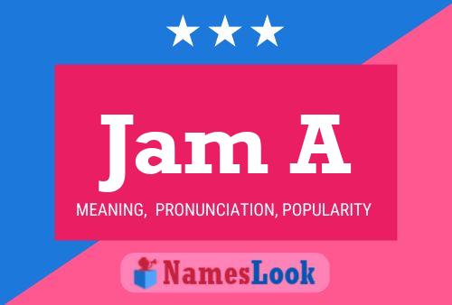 Jam A Name Poster