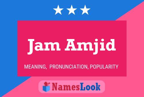 Jam Amjid Name Poster