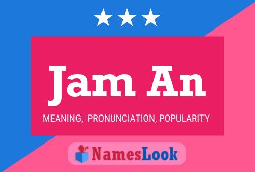 Jam An Name Poster