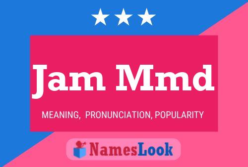 Jam Mmd Name Poster