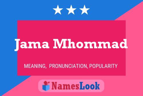 Jama Mhommad Name Poster