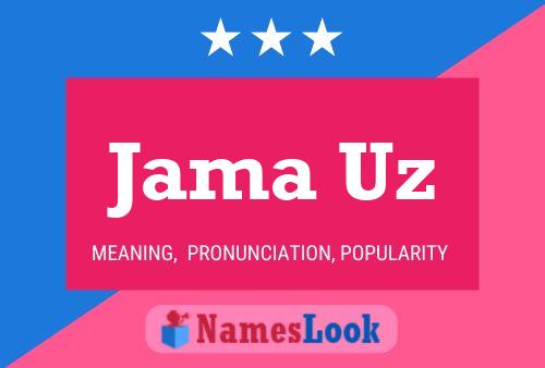 Jama Uz Name Poster