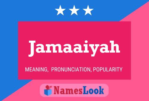 Jamaaiyah Name Poster