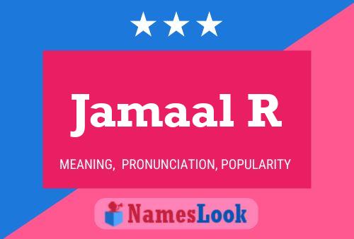 Jamaal R Name Poster