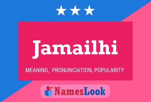 Jamailhi Name Poster