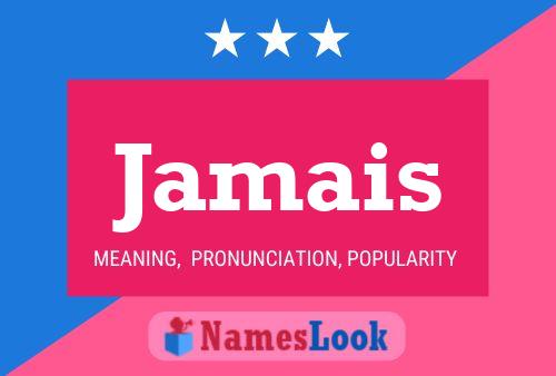 Jamais Name Poster