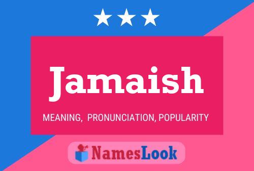 Jamaish Name Poster