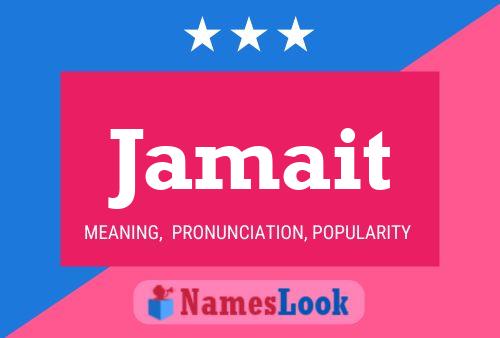 Jamait Name Poster