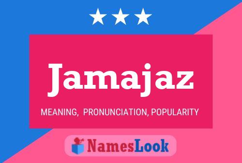 Jamajaz Name Poster