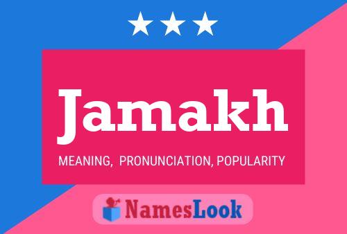 Jamakh Name Poster