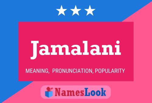 Jamalani Name Poster