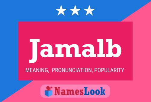 Jamalb Name Poster