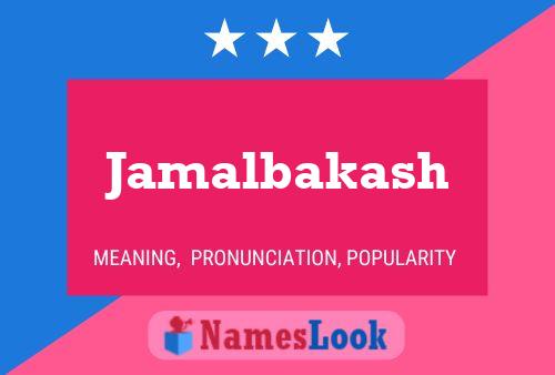 Jamalbakash Name Poster