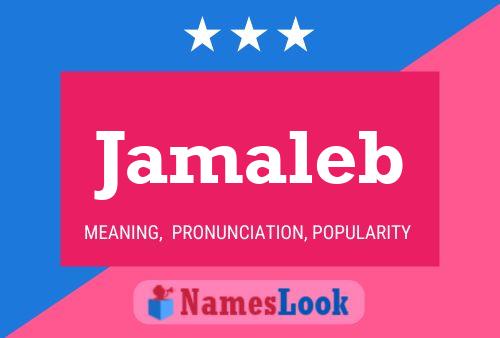 Jamaleb Name Poster