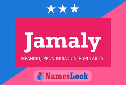 Jamaly Name Poster