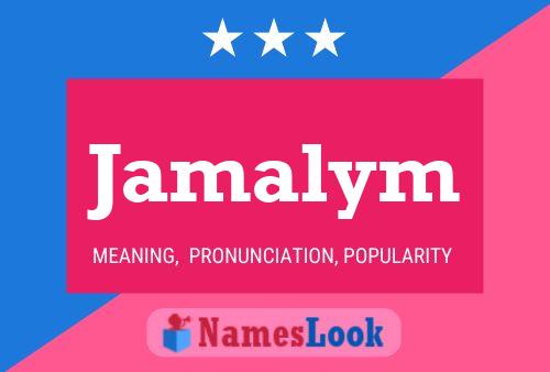 Jamalym Name Poster