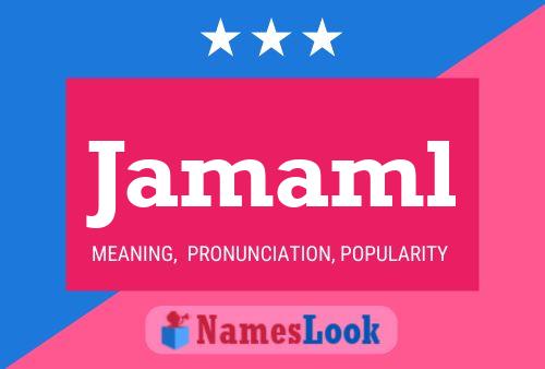 Jamaml Name Poster