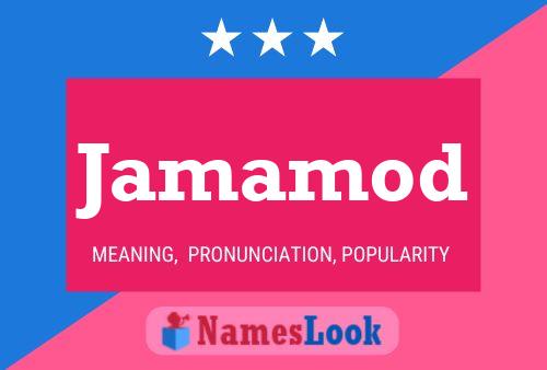 Jamamod Name Poster