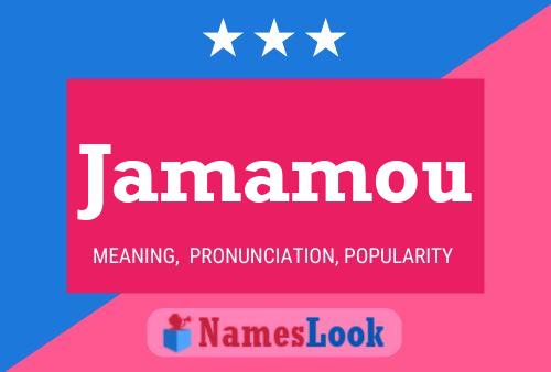 Jamamou Name Poster