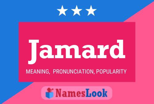 Jamard Name Poster