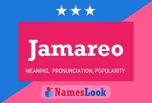 Jamareo Name Poster