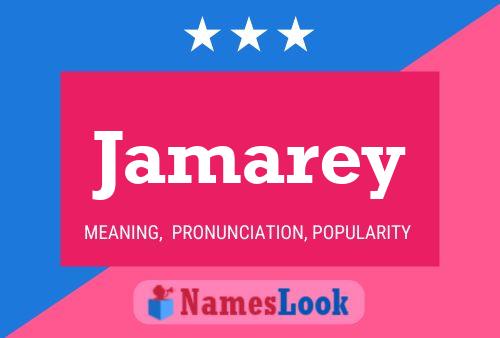 Jamarey Name Poster