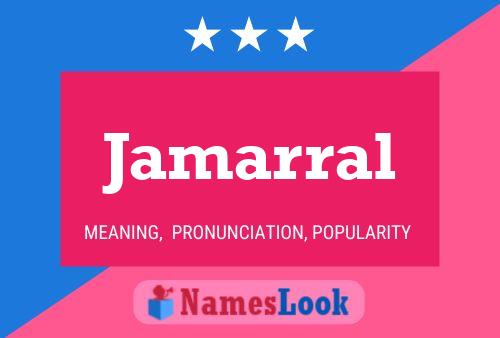 Jamarral Name Poster