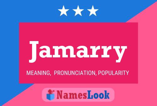 Jamarry Name Poster