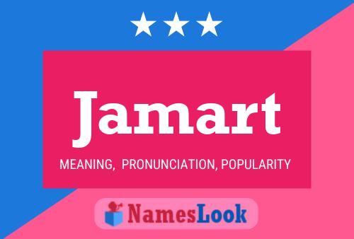 Jamart Name Poster