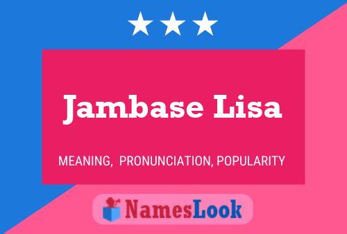 Jambase Lisa Name Poster