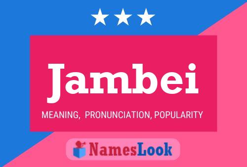 Jambei Name Poster