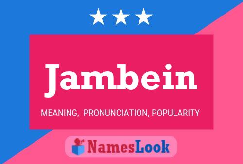 Jambein Name Poster