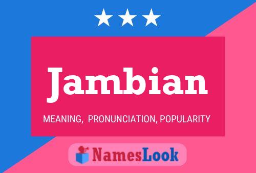 Jambian Name Poster