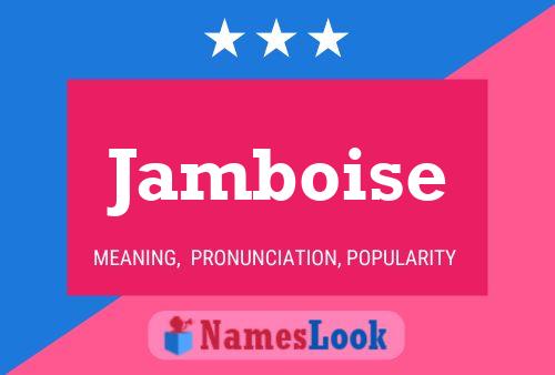 Jamboise Name Poster