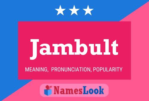 Jambult Name Poster