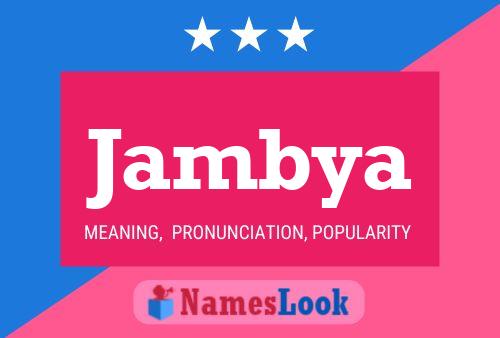 Jambya Name Poster