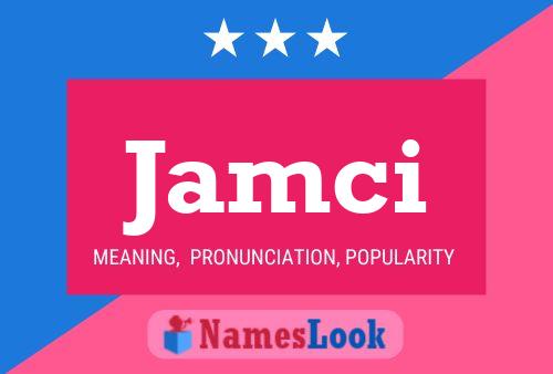 Jamci Name Poster