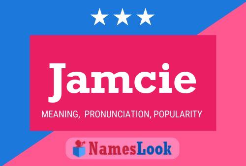 Jamcie Name Poster