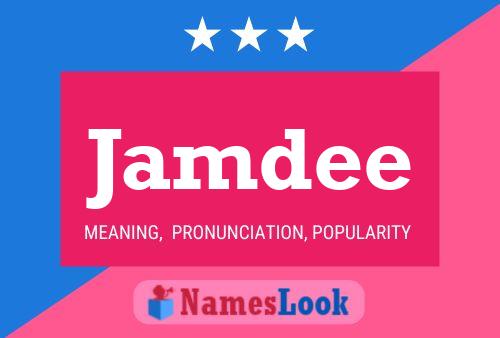 Jamdee Name Poster