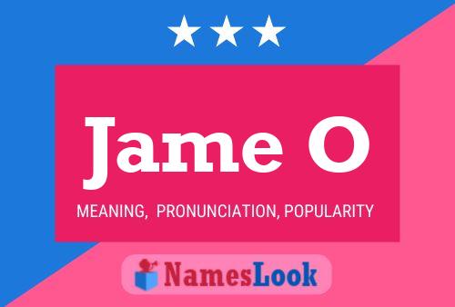 Jame O Name Poster