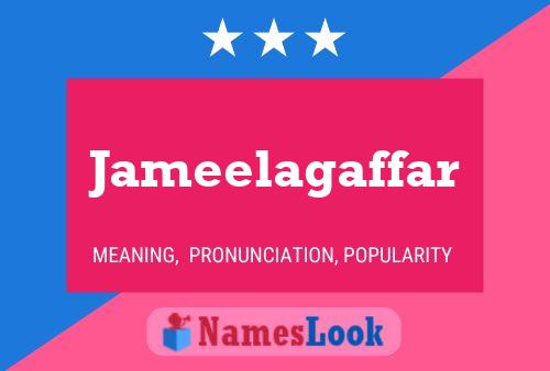 Jameelagaffar Name Poster