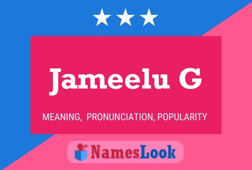 Jameelu G Name Poster