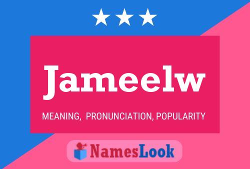 Jameelw Name Poster