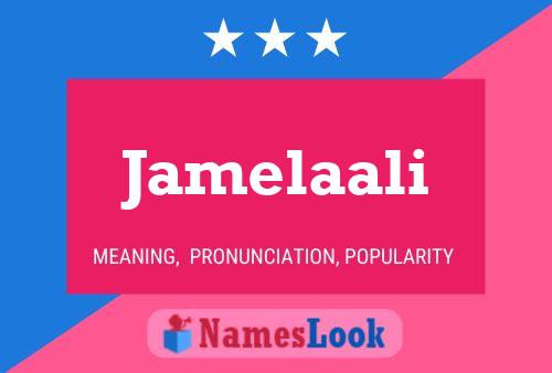 Jamelaali Name Poster