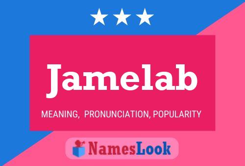 Jamelab Name Poster